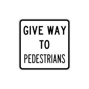 600x600mm - Aluminium, Class 1 - Give Way To Pedestrians