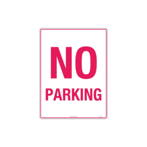 450x300mm - Poly - No Parking