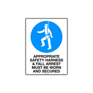 600x400mm - Metal - Appropriate Safety Harness and Fall Arrest Must be Worn and Secured