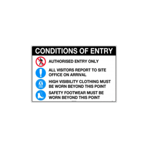 800x600mm - Corflute - Conditions of Entry Authorised Entry Only etc. (with pictos)