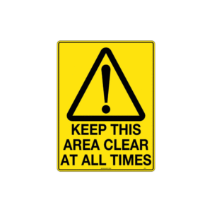 300x225mm - Metal - Keep This Area Clear At All Times